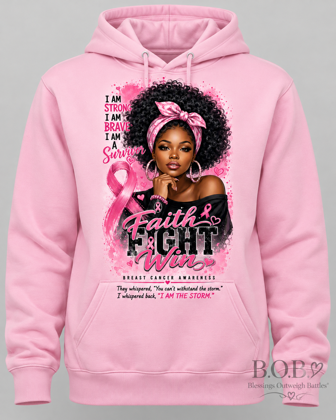 I Can I Will I Am Strong | Breast Cancer Awareness Pink Hoodie