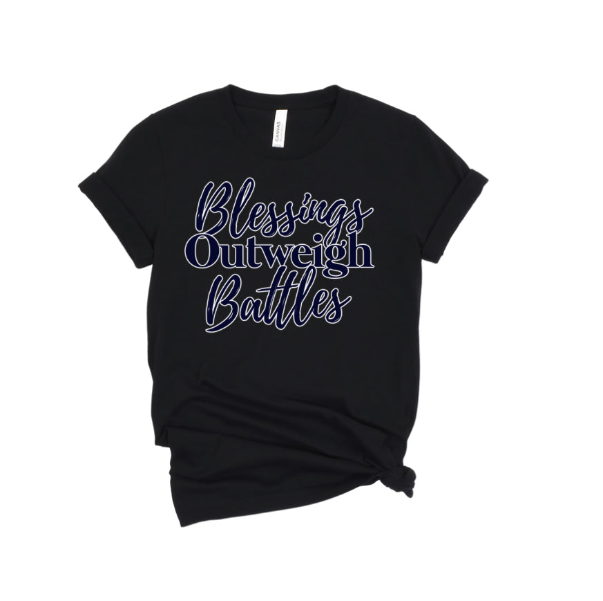 Blessings Outweigh Battles T-shirt