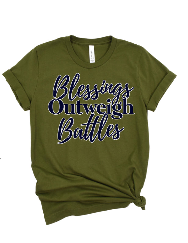 Blessings Outweigh Battles T-shirt