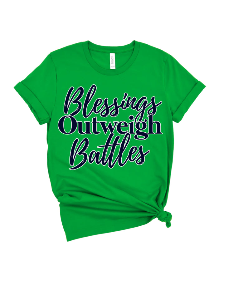 Blessings Outweigh Battles T-shirt
