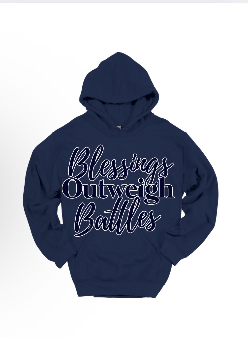 Blessings Outweigh Battles Hoodie