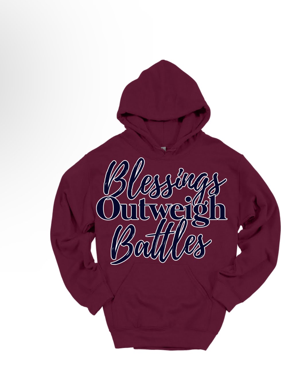 Blessings Outweigh Battles Hoodie