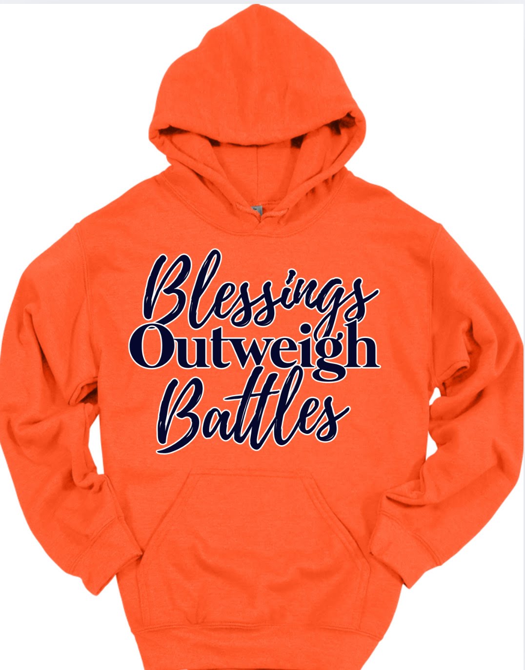 Blessings Outweigh Battles Hoodie