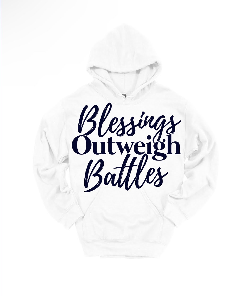 Blessings Outweigh Battles Hoodie